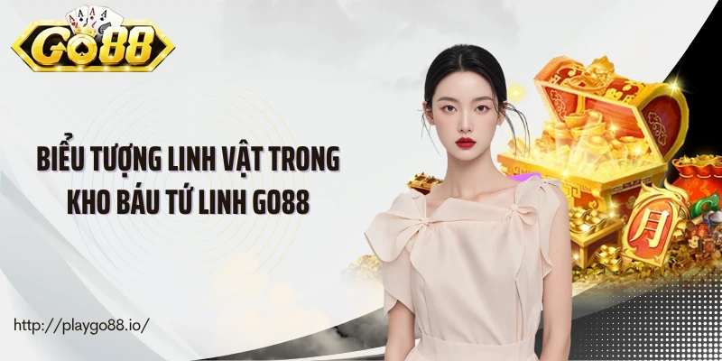 Biểu tượng linh vật trong Kho báu tứ linh Go88