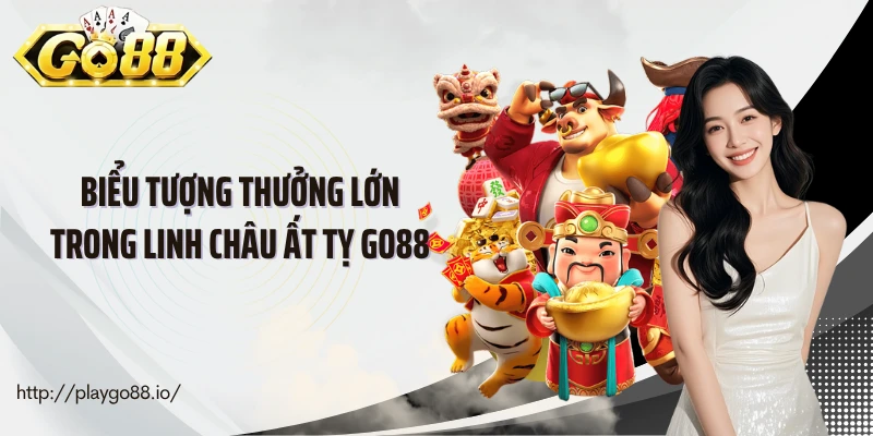 Biểu tượng thưởng lớn trong Linh châu ất tỵ Go88