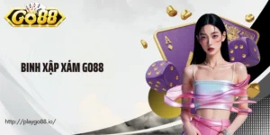 Game binh xập xám Go88 là cuộc đấu trí căng não