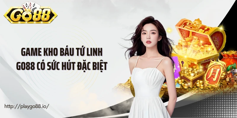 Game Kho báu tứ linh Go88 có sức hút đặc biệt
